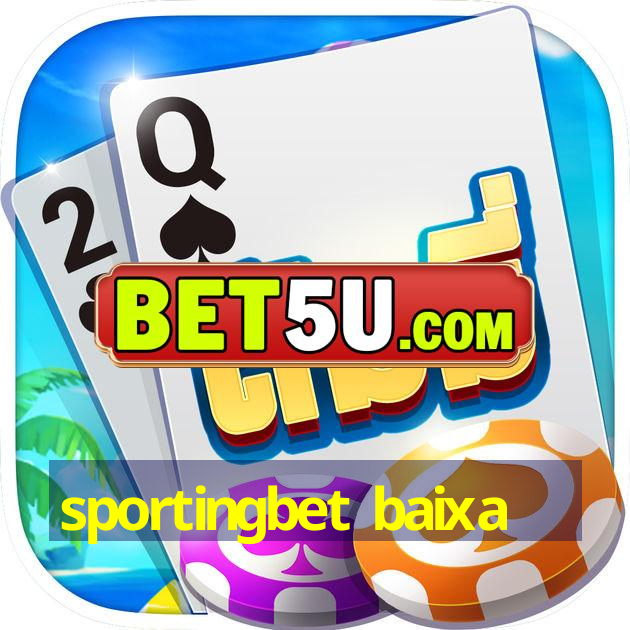 sportingbet baixa